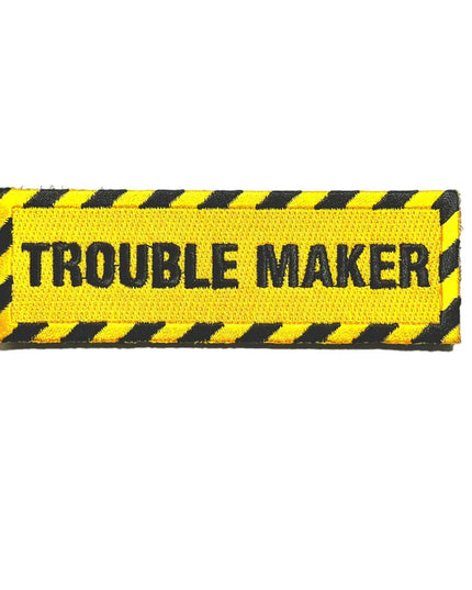 Trouble Maker Embroidered Morale Patch - TANK TINKER